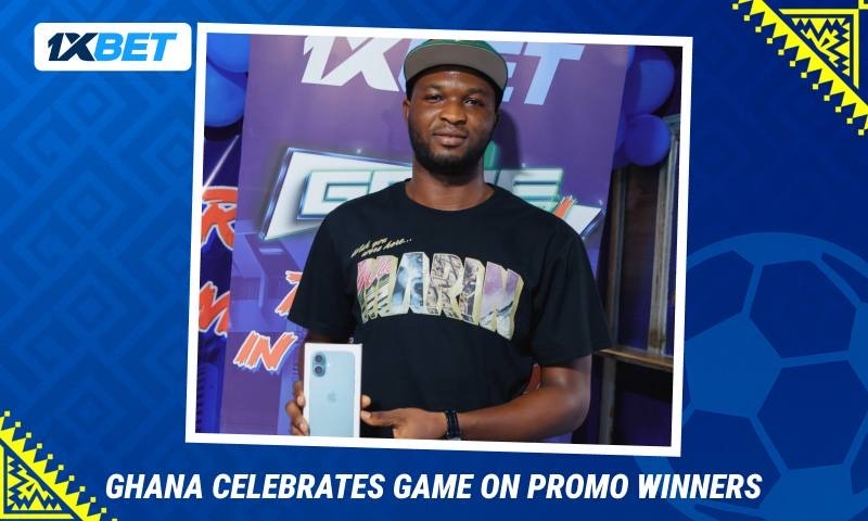 1xBet wraps up Game On Promo in Ghana, winners received iPhone 16 and cash prizes