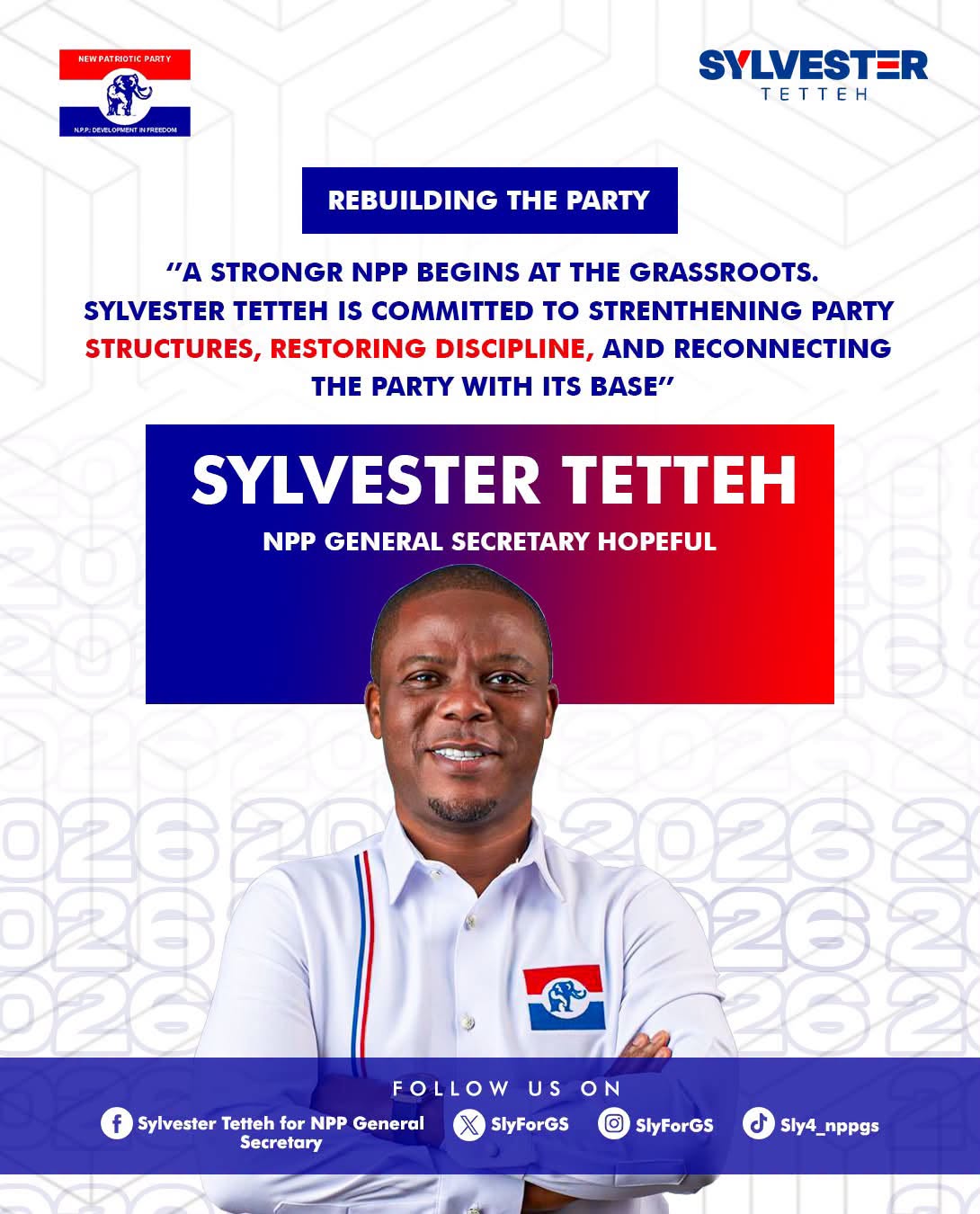 Sylvester Tetteh pledges to strengthen NPP structures ahead of 2028