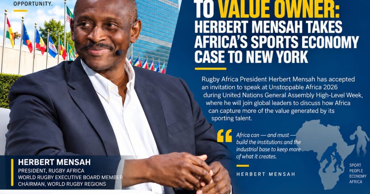 Herbert Mensah takes Africa’s sports economy case to the UN General Assembly Week in New York